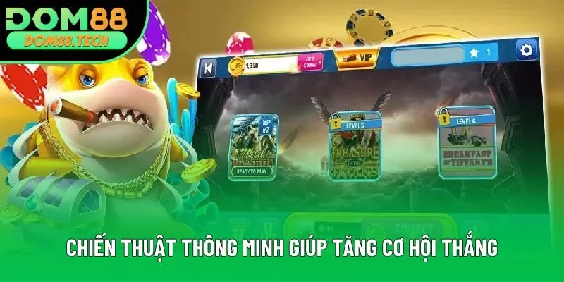 Chiến thuật thông minh giúp tăng cơ hội thắng Chiến thuật thông minh giúp tăng cơ hội thắng